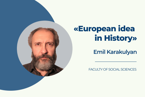 A series of lectures on the topic European Idea in History took place